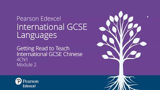 Getting Ready to Teach Pearson Edexcel International GCSE Chinese (Module 2)