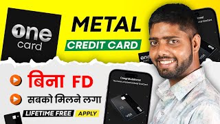 Metal One Card Credit Card 2023 | One Card Credit Card Apply | one card credit card kaise banaye