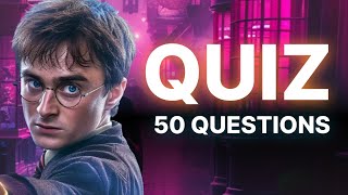 NOUVEAU : Quiz ULTIME Harry Potter : 50 Questions - Niveau : Facile à Difficile ⚡️