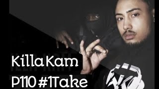 Killa Kam - freestyle #1Take p110