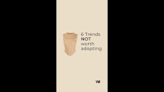 Trends not worth adopting | 2022 fashion guide