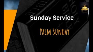 Palm Sunday Service