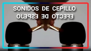 🎧 ASMR Sonidos de cepillos con efecto espejo ✨🎤✨ [Sonidos repetitivos, Movimientos repetitivos]