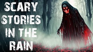 True Scary Stories Told In The Rain | 50 Disturbing Horror Stories To Fall Asleep To