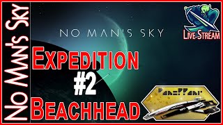 No Man's Sky Expeditions #2 Beachhead | 2021 No Man's Sky Live Stream