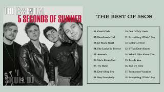 The Essential 5 SECONDS OF SUMMER 🔥 (Top Hits CALM, SGFG, YOUNGBLOOD, 5SOS)