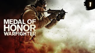 Прохождение Medal of Honor Warfighter - Часть 1