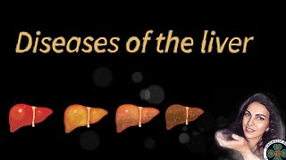 Diseases of the liver