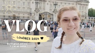 Weekend à Londres + j'ai un poste définitif !