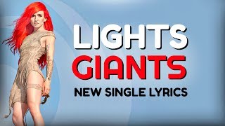 LIGHTS "GIANTS" LYRICS