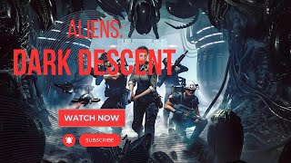 Prima Misiune, Supraviețuitori și Lupte Aprige cu Xenomorphii | Alien: Dark Descent - Episodul 1