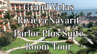 Grand Velas Riviera Nayarit Parlor Plus Oceanview Room Tour | Legacy Travel