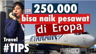 250.000 bisa naik pesawat di Eropa  | travel tips #1 | by hamada trip