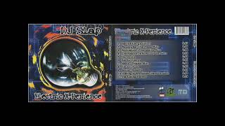 DJ Slap - Electric X-Perience (2006) Full album