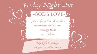 Friday Night Live: God's Love