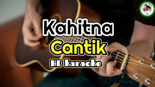 Kahitna - Cantik (karaoke Indonesia)@HMC82