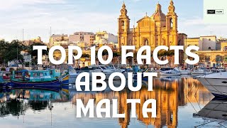 top 10 facts about malta