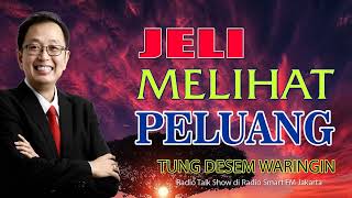 JELI MELIHAT PELUANG