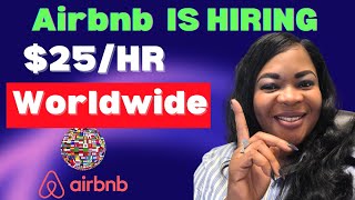 Airbnb is Urgently Hiring Remote Jobs Worldwide (Pays $25/Hr) Currently Hiring Worldwide Jobs