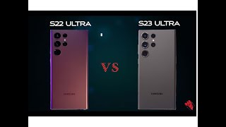 SAMSUNG GALAXY S22 ULTRA Vs S23 ULTRA Best Comparison🔥. WATCH to know what to BUY😘.