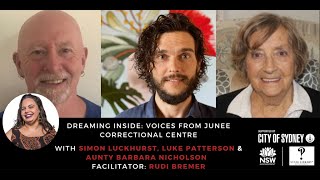 Dreaming Inside: Voices From Junee Correctional Centre