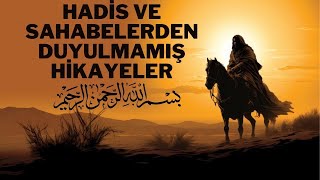 Sahabe Hayatları ve İslam Kıssaları