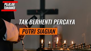 TAK BERHENTI PERCAYA