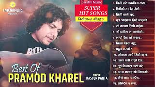 Pramod Kharel Jukebox Collection 2024 Super Hit Nepali Sad Songs #pramodkharel