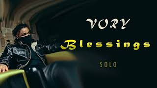 Vory - Blessings (-God Did pt.2-) {SOLO}