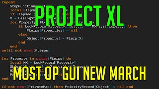 PROJECT XL | HACK/SCRIPT | MOST OP GUI NEW MARCH 2021 [UPDATED]