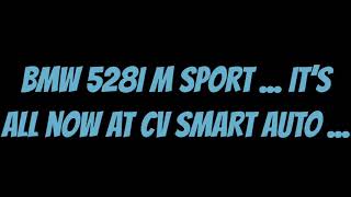 3 units of BMW 528i M Sport CKD with the GENUINE & LOW mileage ... All are now at CV SMART AUTO ...