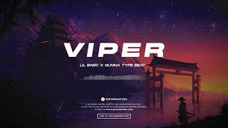 [FREE] Lil Baby x Gunna Type Beat - "Viper" | Japanese Trap Beat | Type Beat 2021