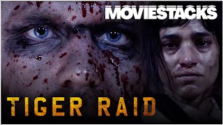 TIGER RAID | Full Movie | MovieStacks