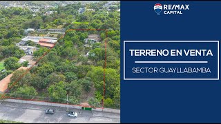 Terreno en Venta, Sector Guayllabamba - RE/MAX Capital