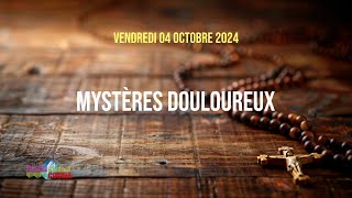 Chapelet du vendredi 04 octobre 2024 - Mystères douloureux