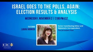 Israel Goes to the Polls, Again Election Results & Analysis