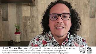 [Testimonio] José Carlos Herrera: Egresado de Educación UARM