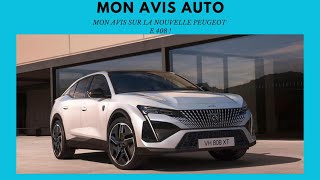 MON AVIS SUR LA NOUVELLE PEUGEOT E 408 ELECTRIQUE !