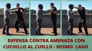 🔪👐👊👊 COMO DEFENDERSE CONTRA UNA AMENAZA CON CUCHILLO AL CUELLO - MISMO LADO ( PARTE 1 )