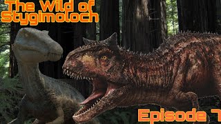 The Wild of Stygimoloch - Episode 7: A Baryonyx and a Carnotaurus