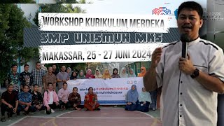 Workshop Kurikulum Merdeka SMP Unismuh Makassar 2024