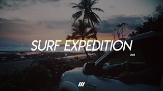 SURF EXPEDITION 2018 | GH5 (4K)