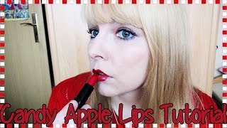 Door 10: HOW TO: Quick & Easy CANDY APPLE LIPS Tutorial - 5 Minute Lips