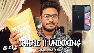 IPHONE 11 UNBOXING IN TAMIL | Tamilvlog #19 | தமிழ்