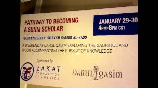 Pathway to Becoming a Sunni Scholar part 1 - Sh Samer al-Nass