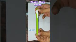 Flair Ezee Click #ballpen #shorts #ytshorts #viral #video