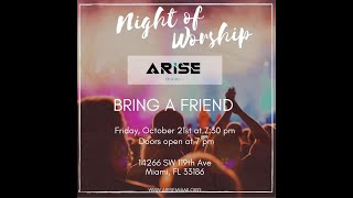 ARISE Miami - Night of Worship