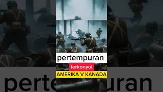 pertempuran terkonyol Amerika dengan Kanada #history