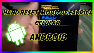 COMO HACER UN HARD RESET O RESTAURAR  MODO FABRICA UN CELULAR ANDROID/ ZTE BLADE A521