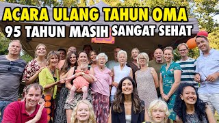 ACARA ULANG TAHUN OMA DI BELANDA | OMA 95 TAHUN MASIH SEHAT